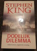 Stephen King - Dodelijk Dilemma (Nieuwe Vertaling), Ophalen of Verzenden, Gelezen, Stephen King, Nederland