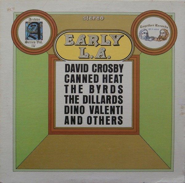 LP "Early L.A." (oa Crosby, Canned Heat, Byrds, Dillards), Ophalen, Gebruikt, Pop, 12 inch