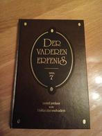 Der vaderen erfenis deel 7, Ophalen of Verzenden, Gelezen