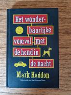 Het wonderbaarlijke voorval met de hond in de nacht, Ophalen of Verzenden, Gelezen, Mark Haddon, Europa overig
