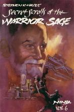 NINJA VOL. 6 SECRET SCROLLS OF THE WARRIOR SAGE, Verzenden, Gelezen, Vechtsport