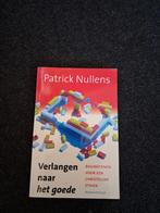 Verlangen naar het goede - Patrick Nullens, Ophalen, Gelezen, Patrick Nullens, Christendom | Katholiek