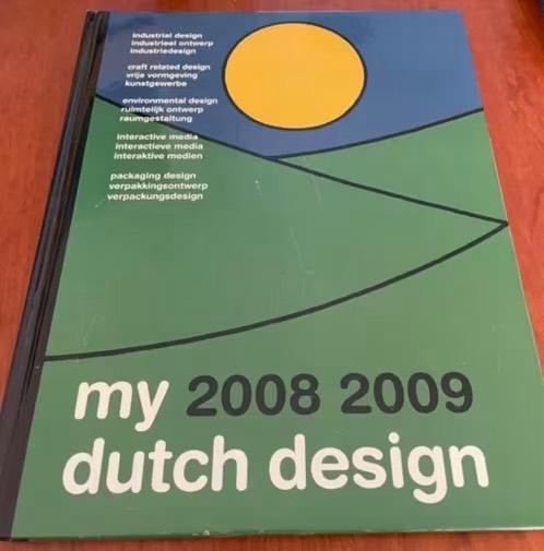 My Dutch Design 2008/2009 2 Industreel ontwerp, Boeken, Ophalen of Verzenden, Gelezen, Grafische vormgeving