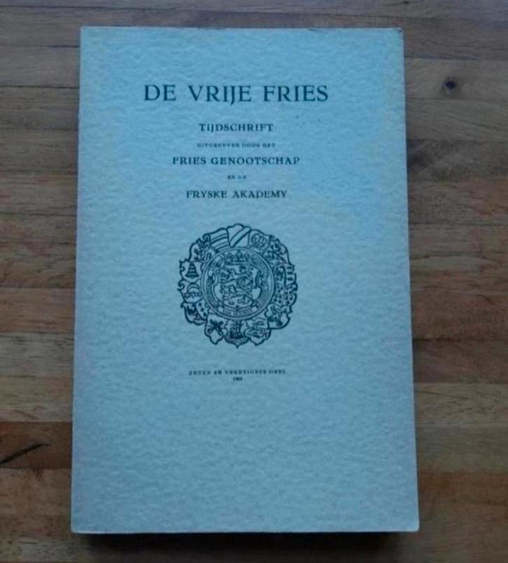 De vrije Fries deel 47 uit 1966
Fries gen. Geschiedenis info, Boeken, Geschiedenis | Stad en Regio, Zo goed als nieuw, Ophalen of Verzenden