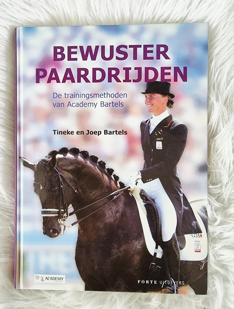 Bewuster Paardrijden - door Tineke & Joep Bartels, Ophalen of Verzenden, Zo goed als nieuw, Overige sporten