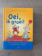 Oei, ik groei! - In goede staat, Gelezen, Diverse, Zwangerschap en Bevalling, Ophalen of Verzenden