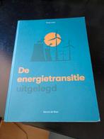 Sanne de Boer - De energietransitie uitgelegd, Ophalen of Verzenden, Zo goed als nieuw, Sanne de Boer, Bouwkunde