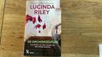 Lucinda Riley - De orchideeëntuin, Boeken, Ophalen of Verzenden, Zo goed als nieuw, Lucinda Riley