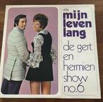 LP Gert en Hermien Show no.6, Cd's en Dvd's, Vinyl | Nederlandstalig, Ophalen of Verzenden, Zo goed als nieuw, 12 inch, Pop