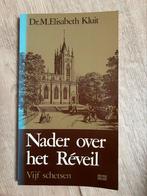 Nader over het Réveil van dr. M. Elisabeth Kluit, Ophalen of Verzenden, Gelezen