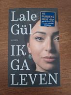 Lale Gül - Ik ga leven, Boeken, Nieuw, Ophalen of Verzenden, Nederland, Lale Gül