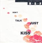 R.S.F. (right said fred)  - don't talk just kiss (1991), Ophalen of Verzenden, 7 inch, Pop, Single