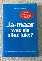 Ja-maar wat als alles lukt? - Berthold Gunster, Ophalen, Zo goed als nieuw, Berthold Gunster