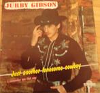 Jurby Gibson > Just another Lonesome Cowboy, Gebruikt, 7 inch, Single, Ophalen of Verzenden