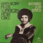 RICHARD JON SMITH - Everybody Needs Somebody ( 1975 Funk ), Verzenden, 1960 tot 1980, Gebruikt, Overige formaten