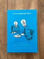 Activeringsgesprekken - Verzuim & Leidinggeven, Ophalen of Verzenden, Zo goed als nieuw
