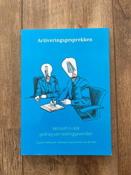 Activeringsgesprekken - Verzuim & Leidinggeven, Boeken, Advies, Hulp en Training, Zo goed als nieuw, Ophalen of Verzenden