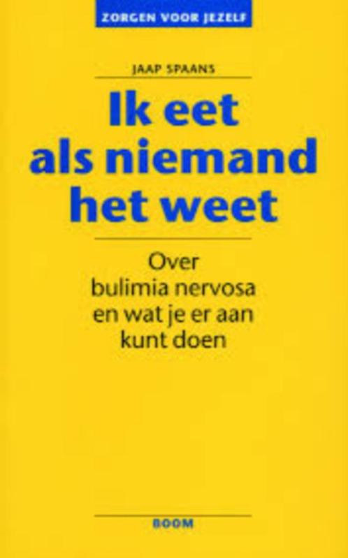 Ik eet als niemand het weet Jaap Spaans 9789053524589, Boeken, Psychologie, Zo goed als nieuw, Sociale psychologie, Ophalen of Verzenden
