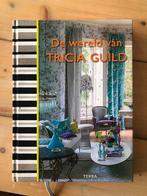 T. Guild - De wereld van Tricia Guild, Boeken, Wonen en Tuinieren, Ophalen of Verzenden, Zo goed als nieuw, T. Guild; E. Thompson