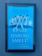 John Kotter - Onze ijsberg smelt!, Boeken, Wetenschap, John Kotter; Holger Rathgeber, Ophalen of Verzenden, Zo goed als nieuw