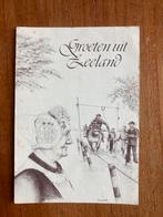 Groeten uit Zeeland - Zeeuwse klederdracht. Walcheren., Ophalen of Verzenden, 1960 tot 1980, Gelopen, Zeeland