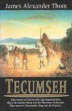 James Alexander Thom- Tecumseh- HC, Boeken, Zo goed als nieuw, Verzenden