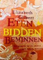 Elizabeth Gilbert, Eten, Bidden, Beminnen, Boeken, Romans, Elizabeth Gilbert, Amerika, Ophalen of Verzenden, Zo goed als nieuw