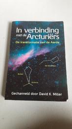 David K. Miller - In verbinding met de Arcturiërs, Ophalen of Verzenden, Zo goed als nieuw, David K. Miller, Achtergrond en Informatie