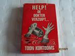 2 boeken toon kortooms, Boeken, Gelezen, Ophalen of Verzenden