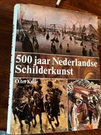 500 JAAR  NEDERLANDSE SCHILDERKUNST door O TER KUILE (FOTO'S, Ophalen of Verzenden, Zo goed als nieuw, Schilder- en Tekenkunst