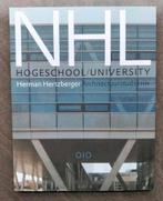 NHL Hogeschool Leeuwarden - Herman Hertzberger (Abe Bonnema), Gelezen, Architecten, Ophalen of Verzenden, Meerdere auteurs