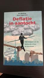 Elmer Hogervorst - Deflatie in aantocht, Ophalen of Verzenden, Zo goed als nieuw, Elmer Hogervorst; Eric Mecking