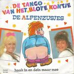 De Alpenzusjes - De tango van het blote kontje (Telstar), Cd's en Dvd's, Vinyl Singles, Gebruikt, 7 inch, Single, Ophalen of Verzenden