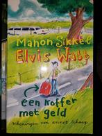 Elvis Watt - een koffer met geld, Gelezen, Manon Sikkel, Ophalen of Verzenden, Fictie