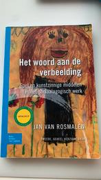 Het woord aan de verbeelding, Ophalen of Verzenden, Zo goed als nieuw, Jan van Rosmalen