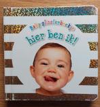Baby Glinsterboekje - Hier ben ik!, Ophalen, Gelezen, Uitklap-, Voel- of Ontdekboek, 0 tot 6 maanden