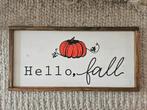 "Hello, fall" zwaar, houten tekstbord., Ophalen, Gebruikt