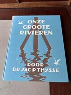 Jac.P. Thijsse - Onze groote rivieren, Ophalen of Verzenden, Zo goed als nieuw, Jac.P. Thijsse, 20e eeuw of later