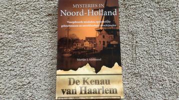 Martijn J. Adelmund - Mysteries in Noord-Holland. beschikbaar voor biedingen