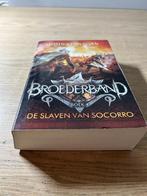 Broederband Boek 4 De Slaven van Socorro, Boeken, Fantasy, Ophalen of Verzenden, Gelezen