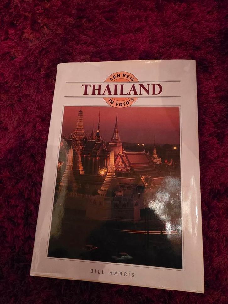 Thailand in Foto's - Bill Harris, Boeken, Reisgidsen, Zo goed als nieuw, Overige typen, Ophalen of Verzenden