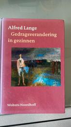 Gedragsveranderingen in gezinnen  Alfred Lange, Ophalen of Verzenden, Zo goed als nieuw