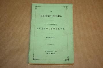 De Kleine Buijs - Natuurkundig schoolboekje 1861 !! beschikbaar voor biedingen