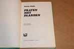 Praten Met Paarden — Unieke Methode — Vintage Handboek 1976, Ophalen of Verzenden, Gelezen, Paarden of Pony's