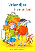 Vriendjes in een ver land M.H. Karelse-Meeuse 9789033125751, Ophalen of Verzenden, Zo goed als nieuw, M.H. Karelse-Meeuse