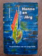 Götz R. Richter - Hanna en Jörg, Ophalen of Verzenden