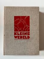 Kleine Wereld- een blik in de intieme sfeer van het gezin, Boeken, Geschiedenis | Stad en Regio, Ophalen of Verzenden, Zo goed als nieuw