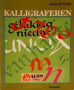 Kalligraferen. 1e druk, Boeken, Ophalen of Verzenden, Zo goed als nieuw, Tekenen en Schilderen