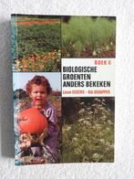 Biologische groenten anders bekeken, Boeken, Ophalen of Verzenden, Zo goed als nieuw, Moestuin