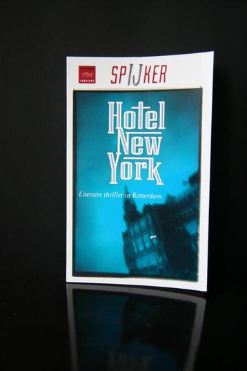 Nieuw Hotel New York Spijker thriller Rotterdam beschikbaar voor biedingen